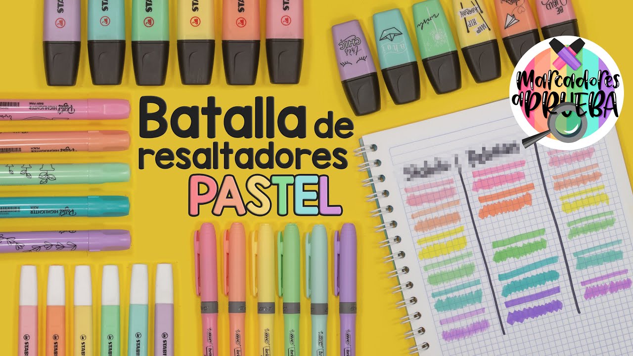 ¿Cuales son los mejores RESALTADORES PASTEL? los que no apruebo son... - MARCADORES A PRUEBA