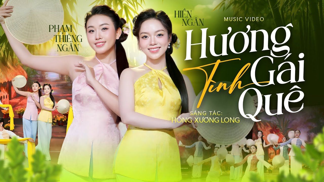 HƯƠNG TÌNH GÁI QUÊ - HIỀN NGÂN ft PHẠM THIÊNG NGÂN (Official MV) |  Nhạc Trữ Tình Mới Nhất 2026