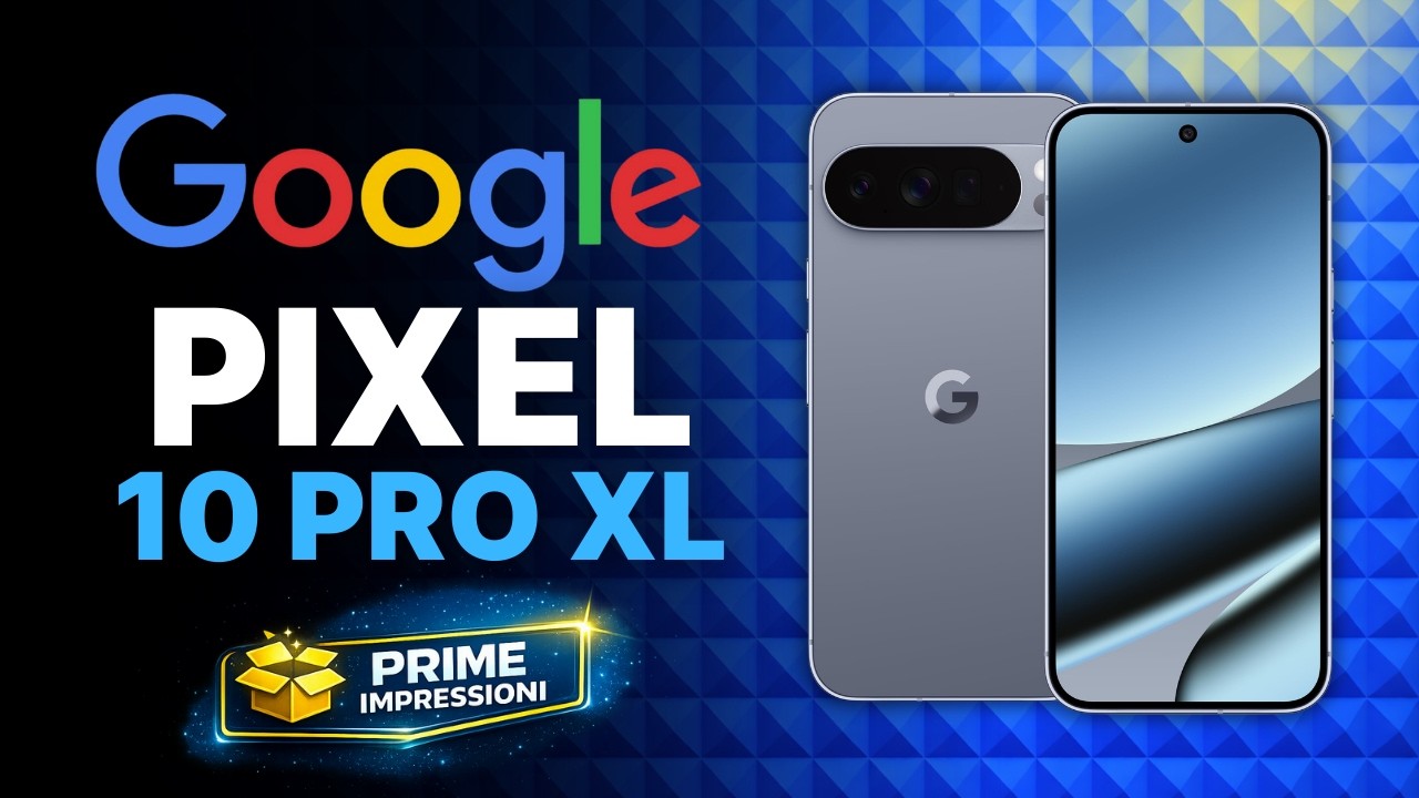 GOOGLE PIXEL 10 PRO XL: Meglio di iPhone a METÀ PREZZO. | Unboxing e Prime Impressioni
