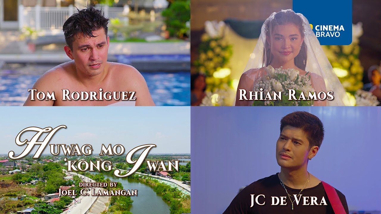 HUWAG MO 'KONG IWAN - Official Trailer - Rhian Ramos, Tom Rodriguez, JC De Vera - Joel Lamangan film