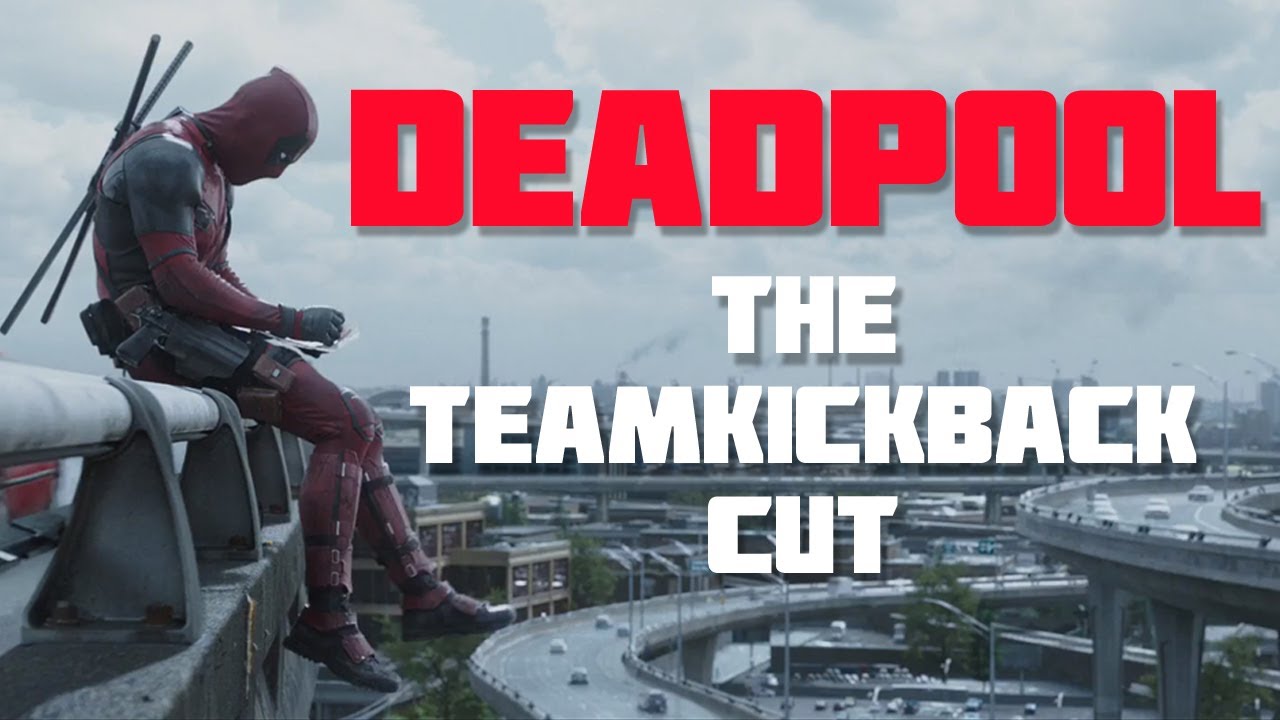 Deadpool (Guardians of the Galaxy 2 Intro Style) | The TeamKickBack Cut