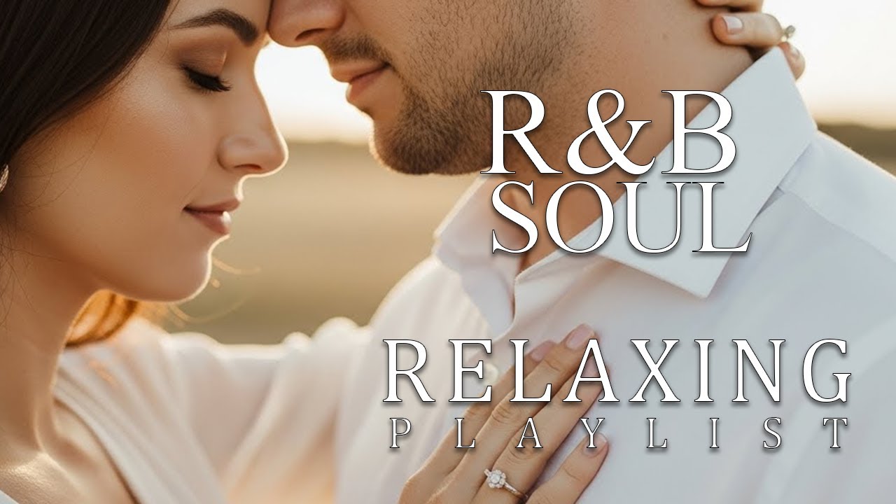 【R&B Soul】Chill Grooves – Smooth Soul for the Wounded Heart