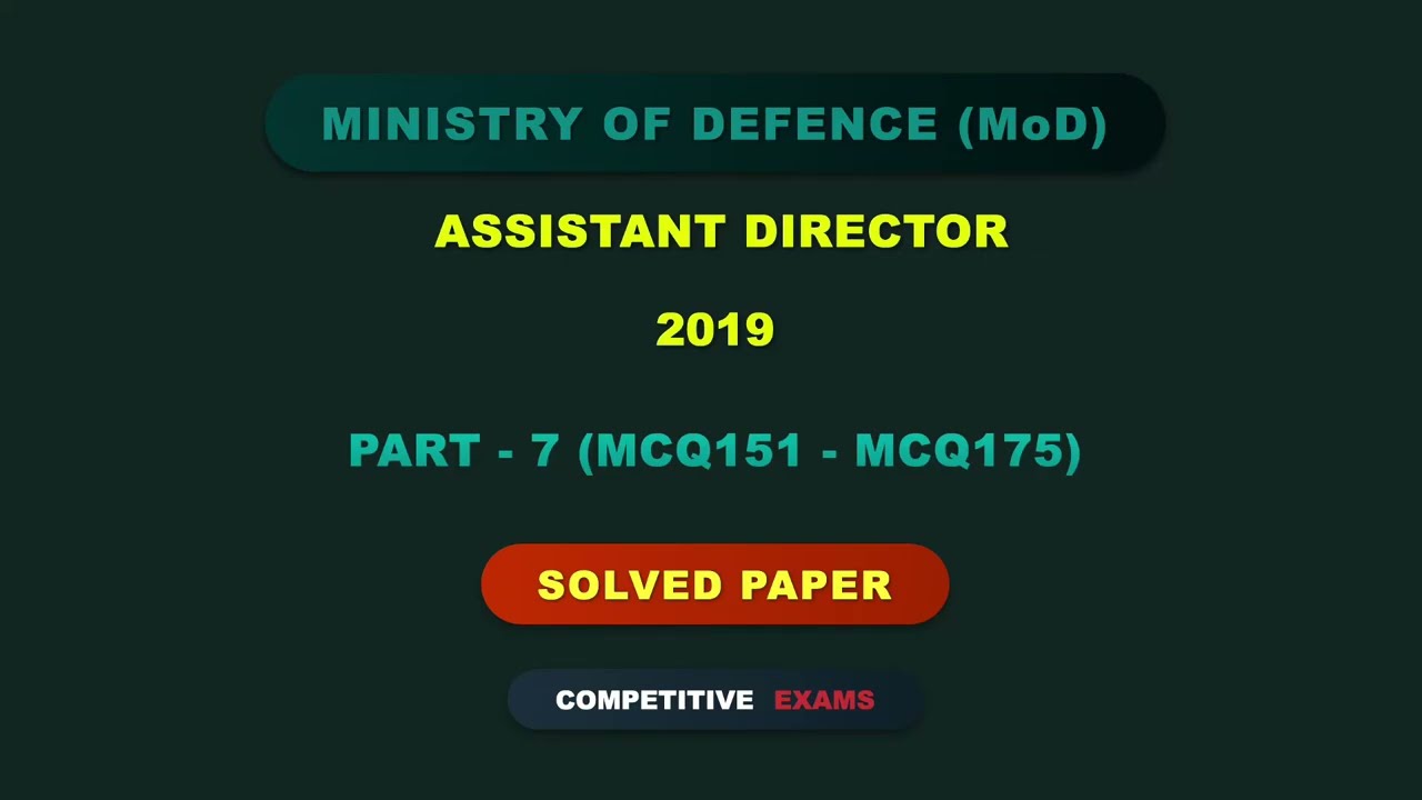 Assistant Director MOD | 2019 Solved Paper | Part -7 | Ministry of Defence