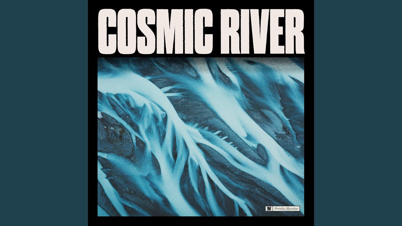 Cosmic River