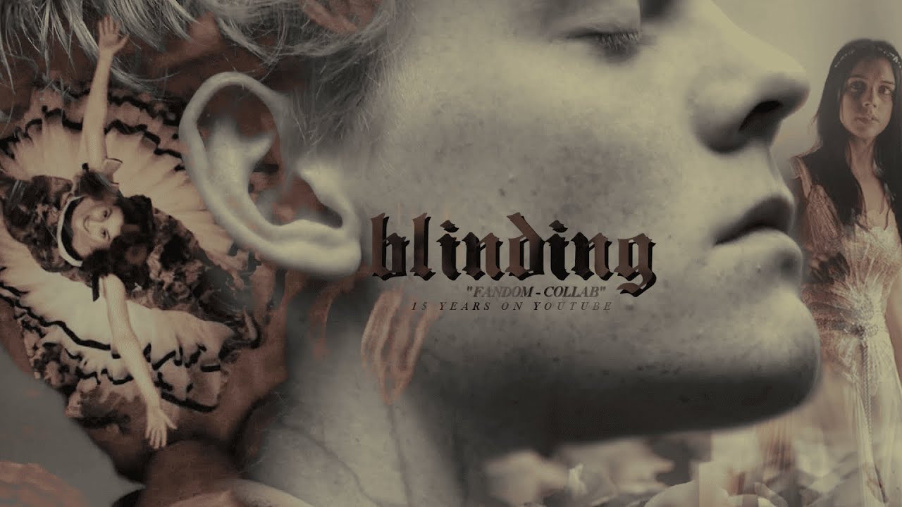 ✨Blinding | Fandom Aesthetic [15 Years Collab]