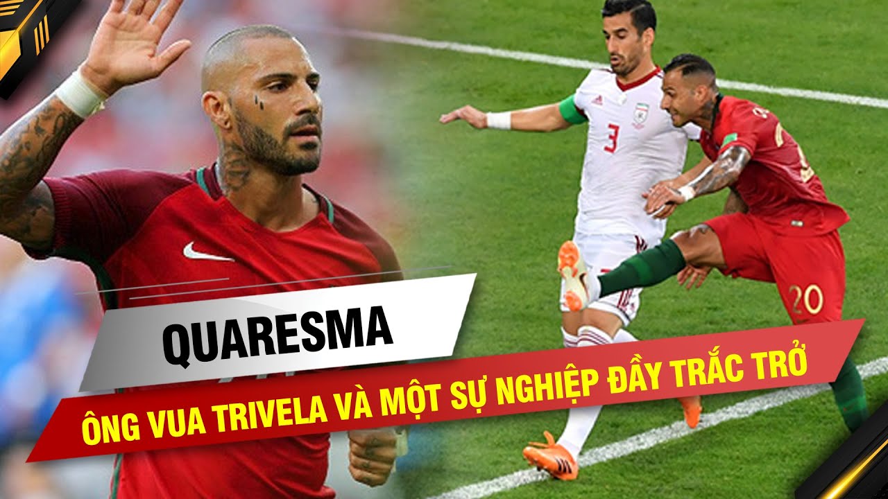 GƯƠNG MẶT THÂN QUEN | RICARDO QUARESMA, ÔNG VUA TRIVELA VÀ MỘT SỰ NGHIỆP ĐẦY TRẮC TRỞ