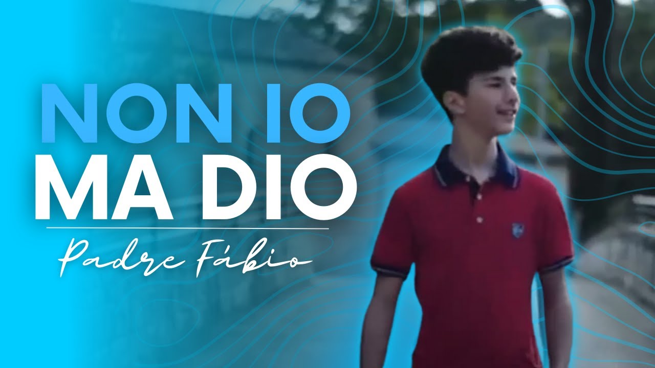 Non io, ma Dio(Carlo Acutis) | Pe. Fábio Vieira
