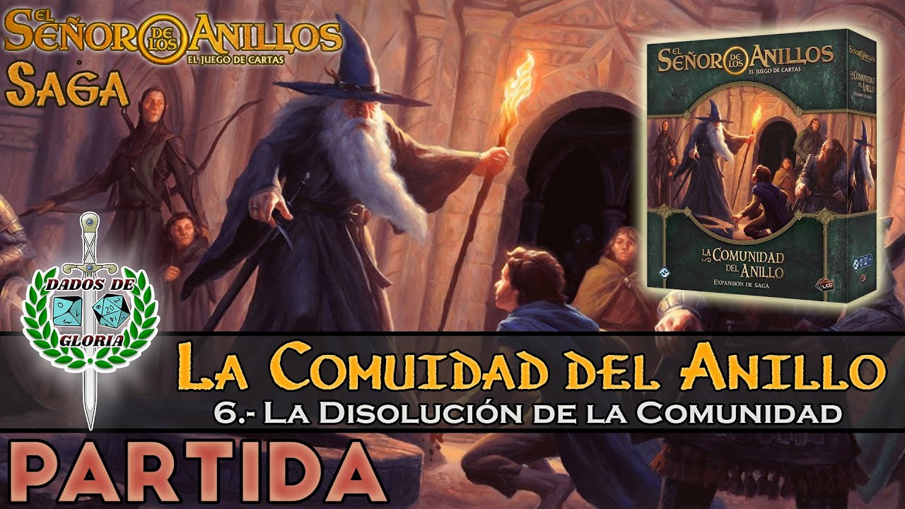 ⚔️ TWITCH - La Disolución de la Comunidad - La Comunidad del Anillo - El Señor de los Anillos LCG