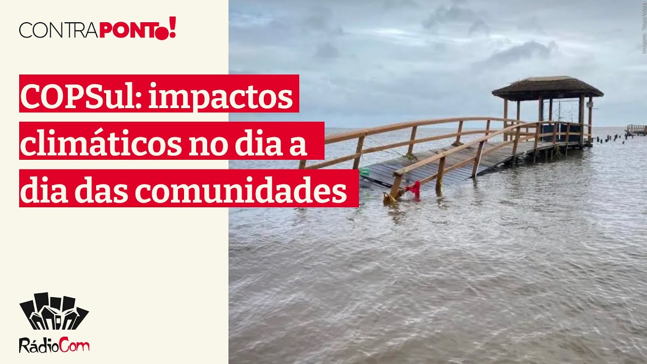 COPSul aproxima debates climáticos dos territórios de Pelotas | Contraponto
