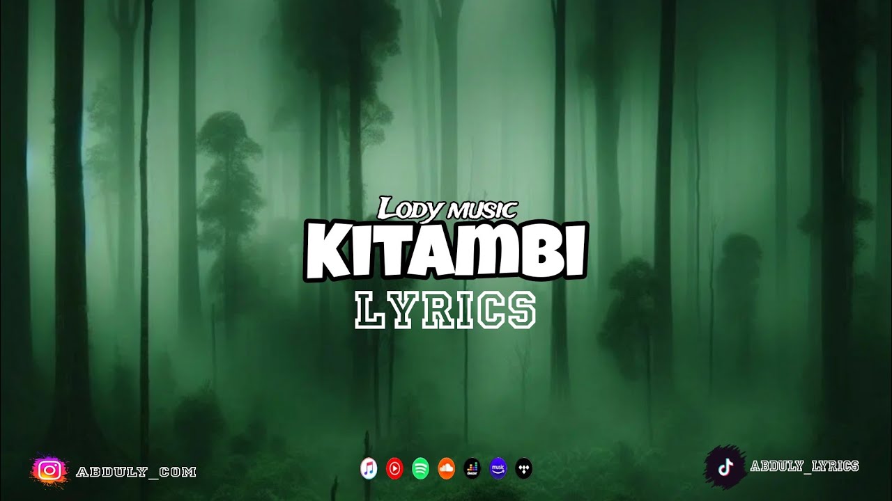 Lody music_ Kitambi (Music Lyrics)
