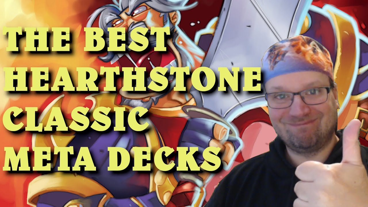 The Best Hearthstone Classic Meta Decks (April 2021)