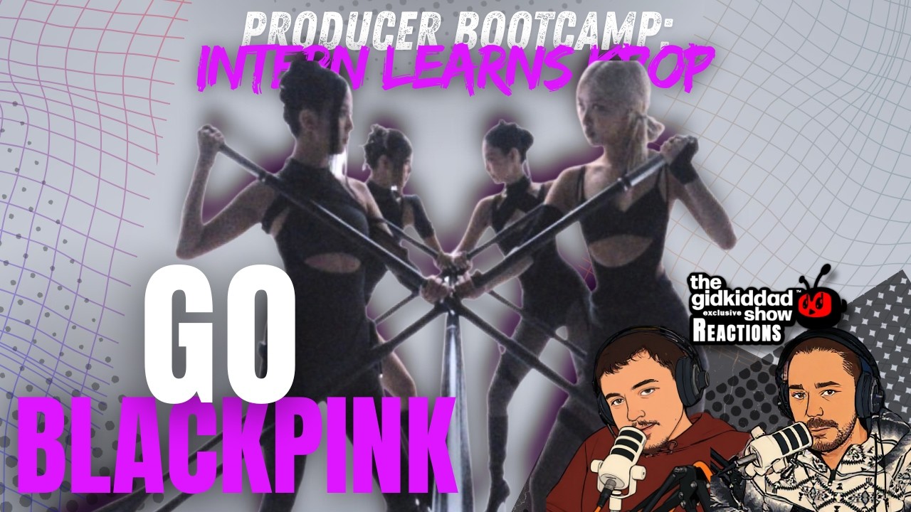 Producer Bootcamp: INTERN LEARNS OPM - BLACKPINK GO MV Reaction