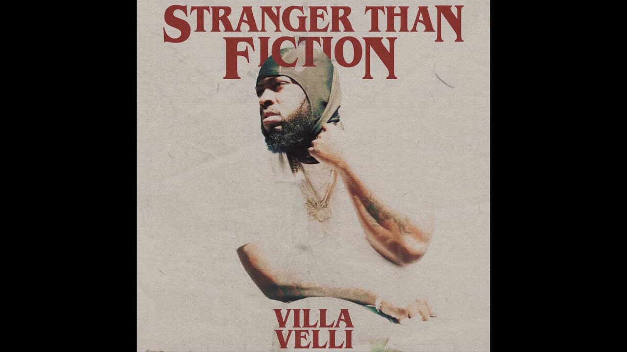 Villa Velli - Stranger Than Fiction (Album)