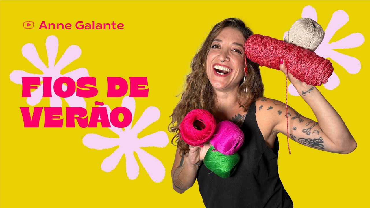 Fios de Verão | Anne Galante