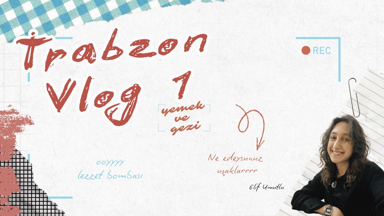Trabzon Vlog 1 _ Yemek ve Gezme
