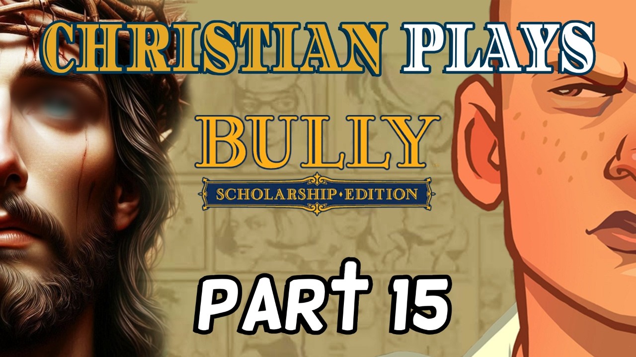 When a Christian Plays Bully (Part 15)