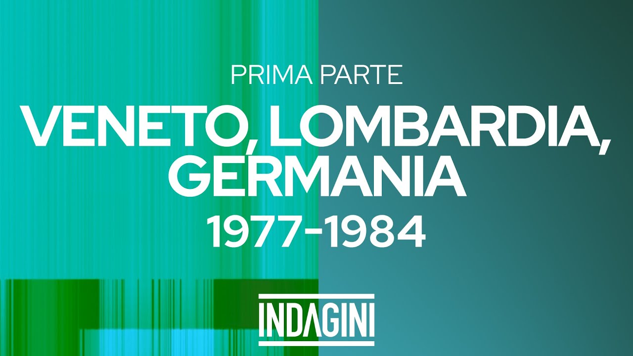 Veneto, Lombardia, Germania, 1977-1984 – Prima parte