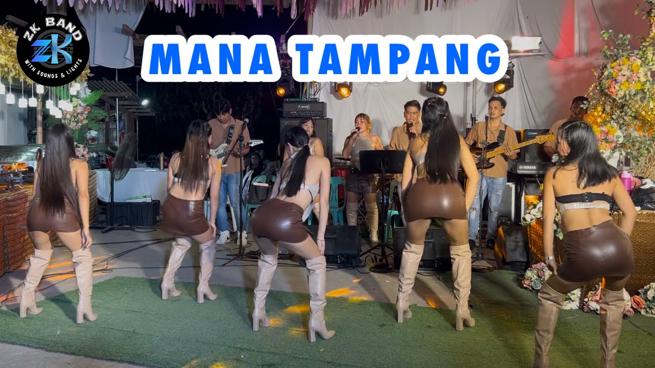 MANA TAMPANG | ZK BAND