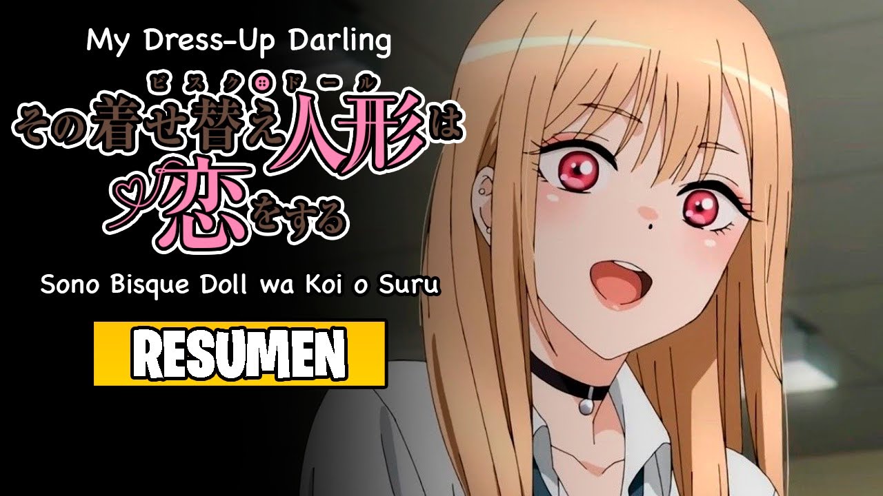 🌟Sono Bisque Doll wa Koi o Suru [Resumen] | My Dress-Up Darling