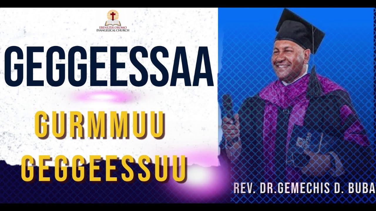LEADERSHIP TRAINING- REV, DR. GEMECHIS BUBA