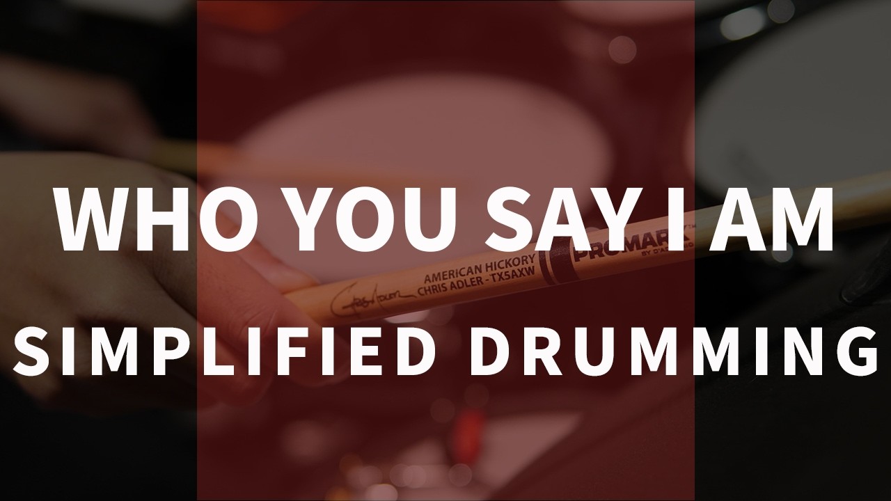 Who You Say I Am | Hillsong Worship | Easy Drumming | Shawn Drum Studio