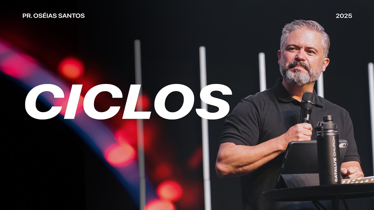Ciclos | Oséias Santos