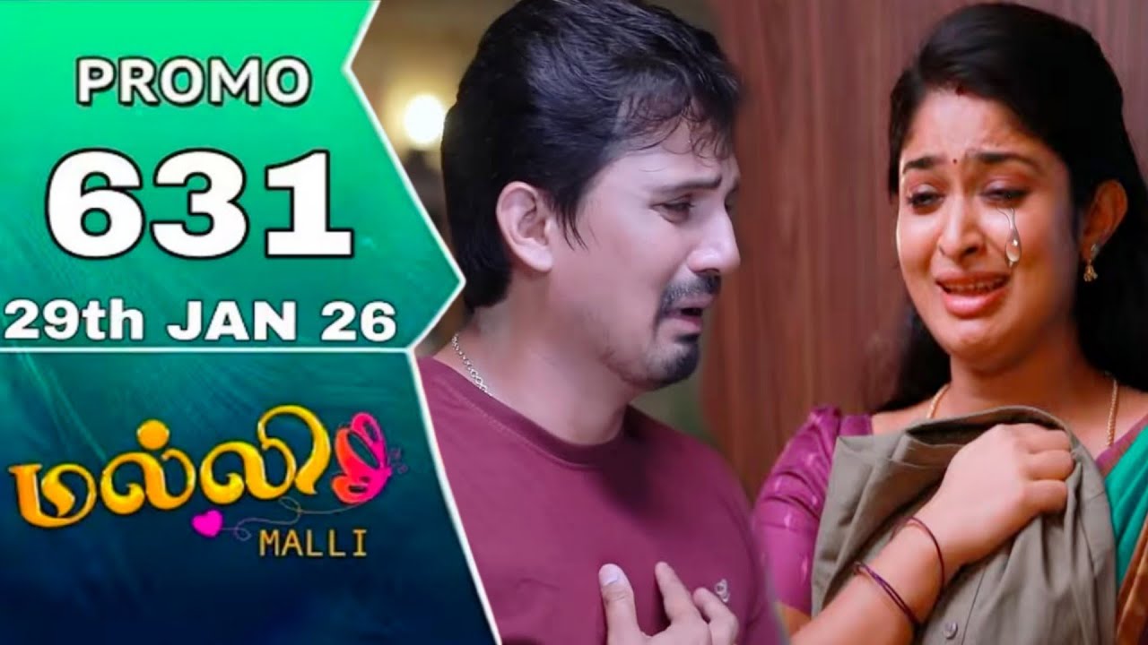 malli today promo 631 review / 29.1.2026 / malli serial 631 review