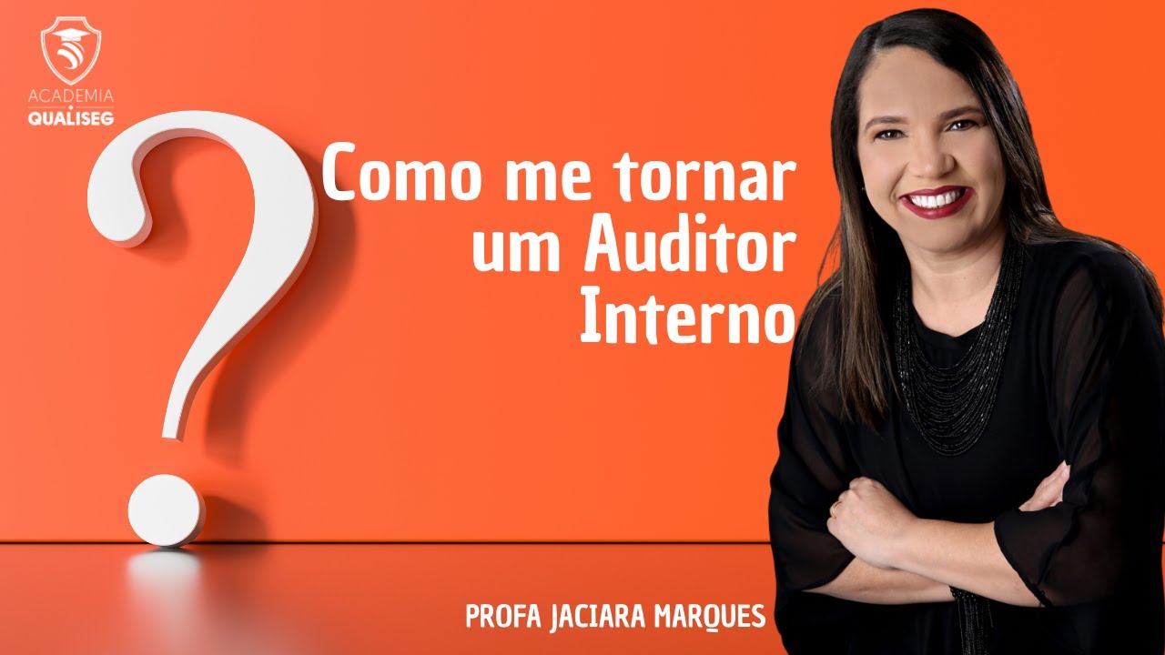 Como me tornar um Auditor Interno