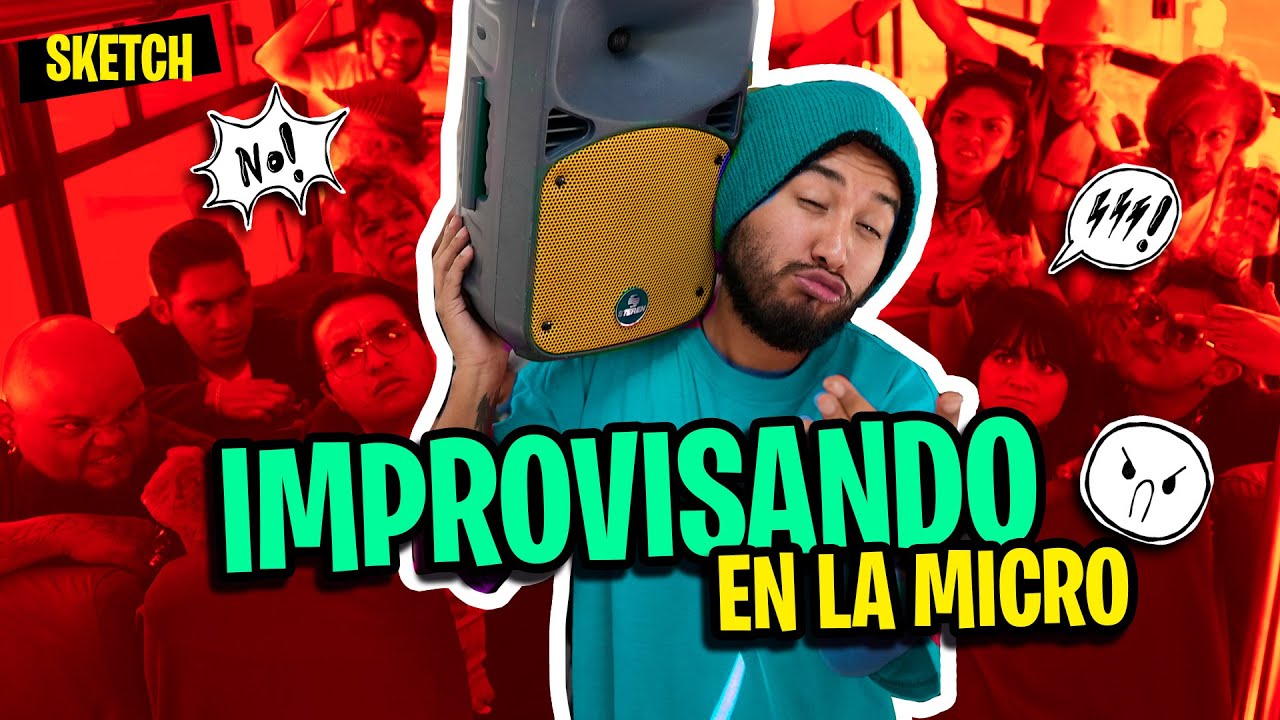Cuando el RAPERO te agarra para su IMPROVISACI&Oacute;N 🚌 | SKETCH ft. @KeiityGonzalez