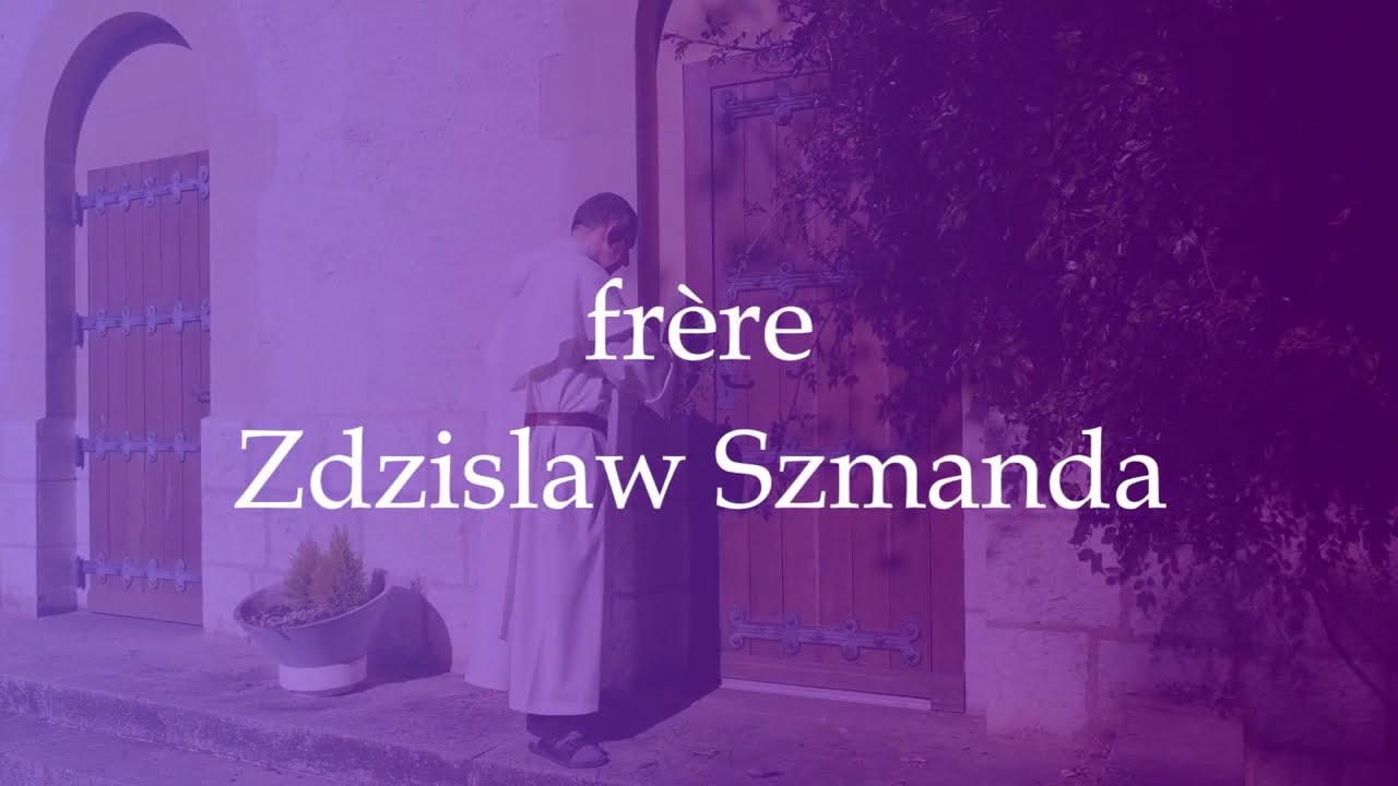 Méditation de Carême du frère Zdzisław Szmańda