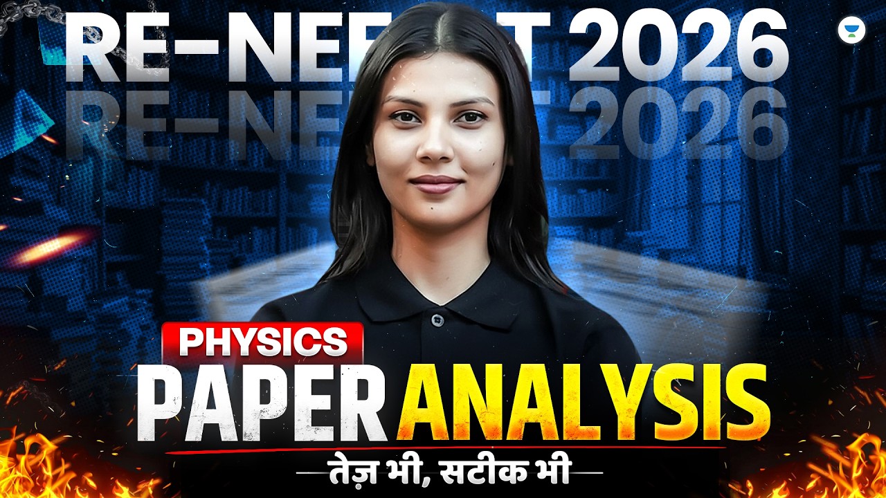RE-NEET 2026 Physics Paper Analysis | Overall Difficulty & Important Topics | Tamanna Ma'am