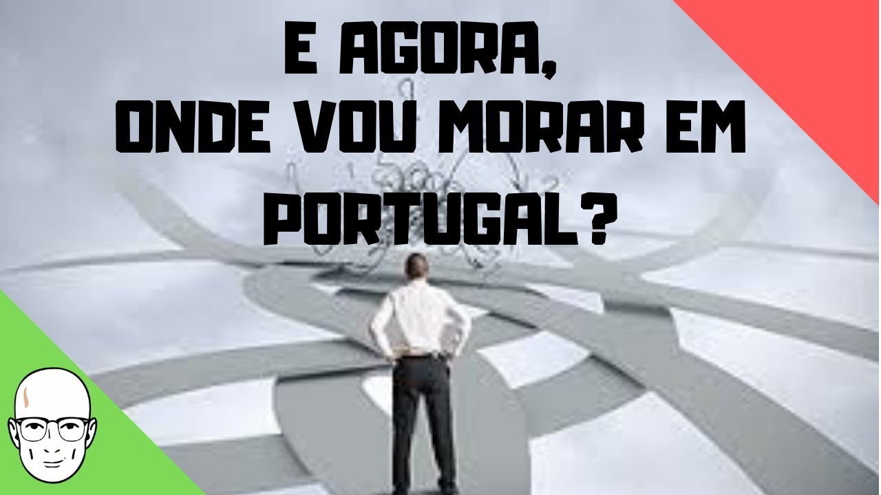 PARTIU PORTUGAL - Como escolher a cidade onde morar