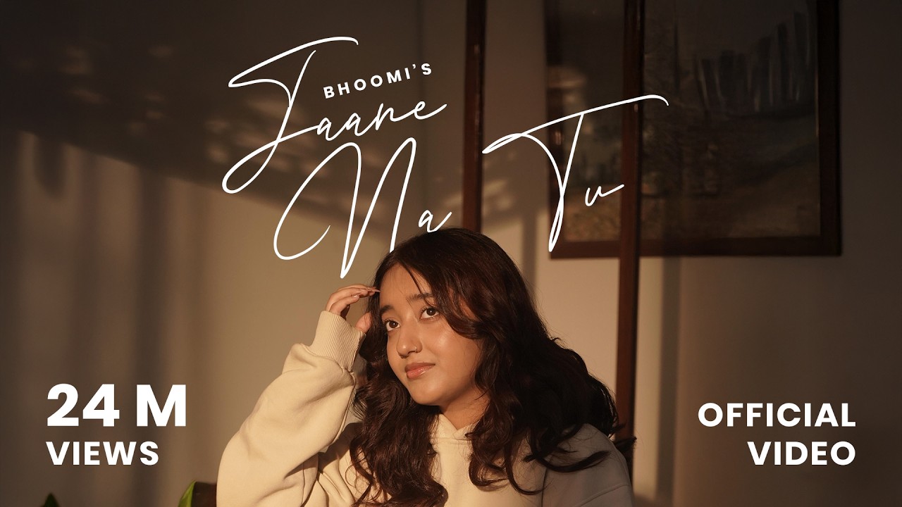 Jaane Na Tu (Official Music Video) : Bhoomi | Almost Loved - EP | UR Debut | Latest Hindi Indie Song