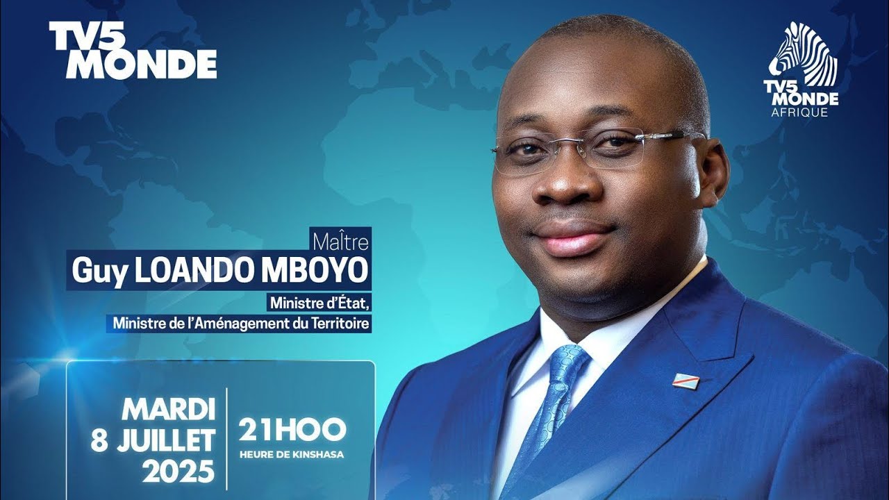 #REVIVEZ L’INTERVENTION DU MINISTRE D’ÉTAT SUR TV5 MONDE Maître Guy LOANDO MBOYO, Ministre d'État 