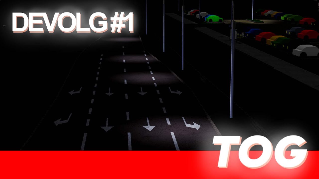 ToG Devlog #1 - Droga i Światło
