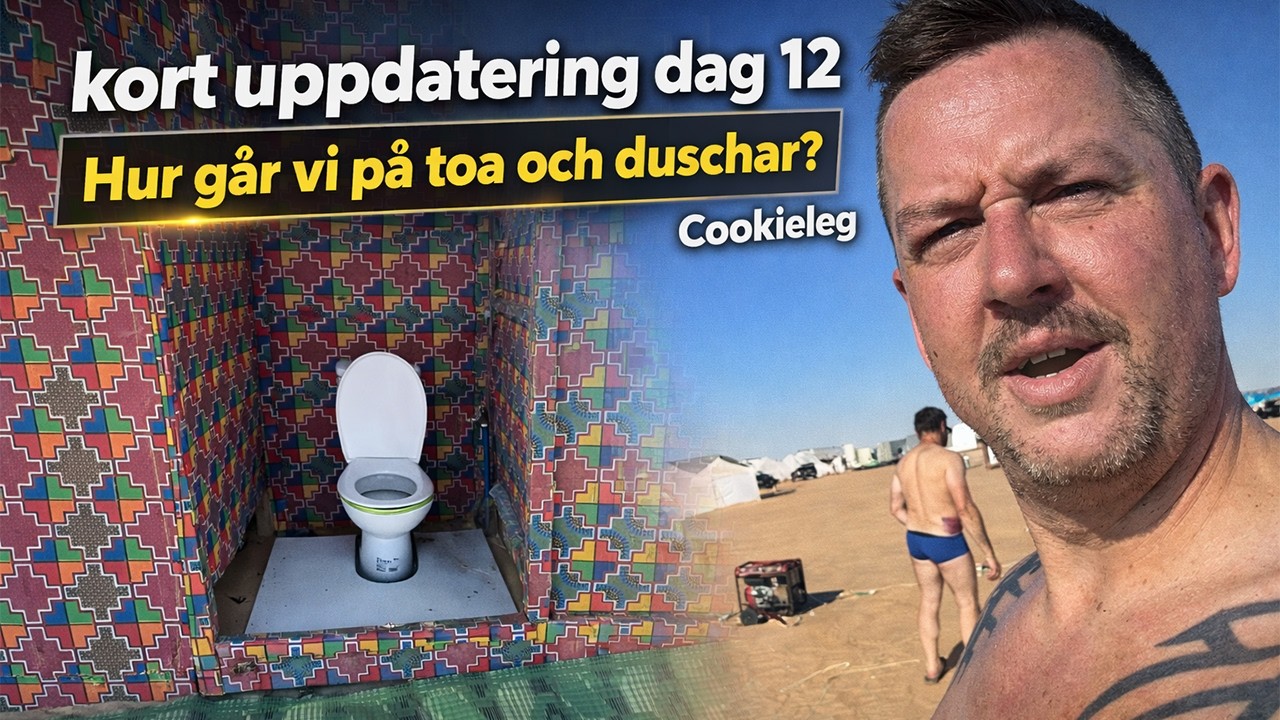 Uppdatering dag 12: Hur går vi på toa och duschar? Cookieleg.