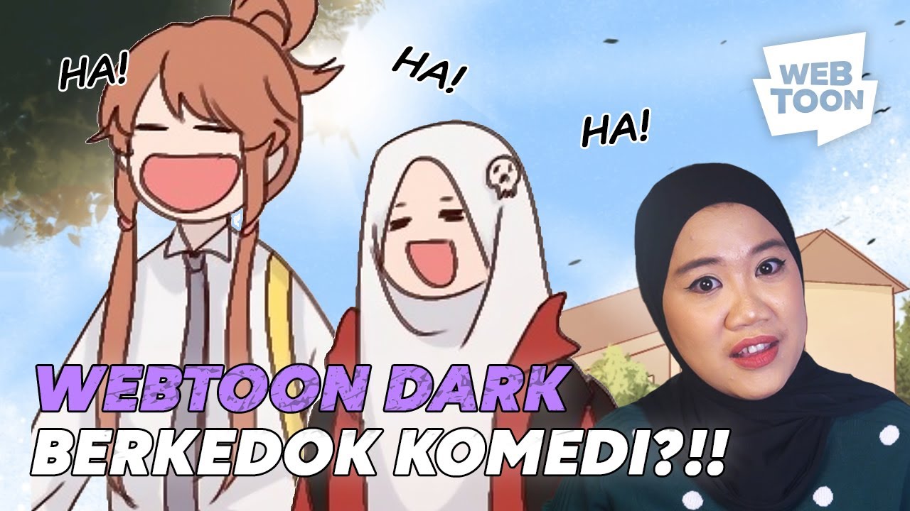 WEBTOON DARK BERKEDOK KOMEDI?! | &ldquo;WEE!!!&rdquo; | LINE WEBTOON ft. Nadia Omara
