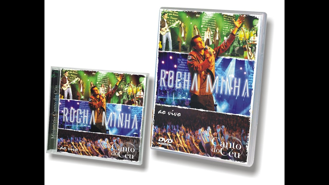 Rocha Minha - Ministério Canto do Céu - DVD Rocha Minha 2006