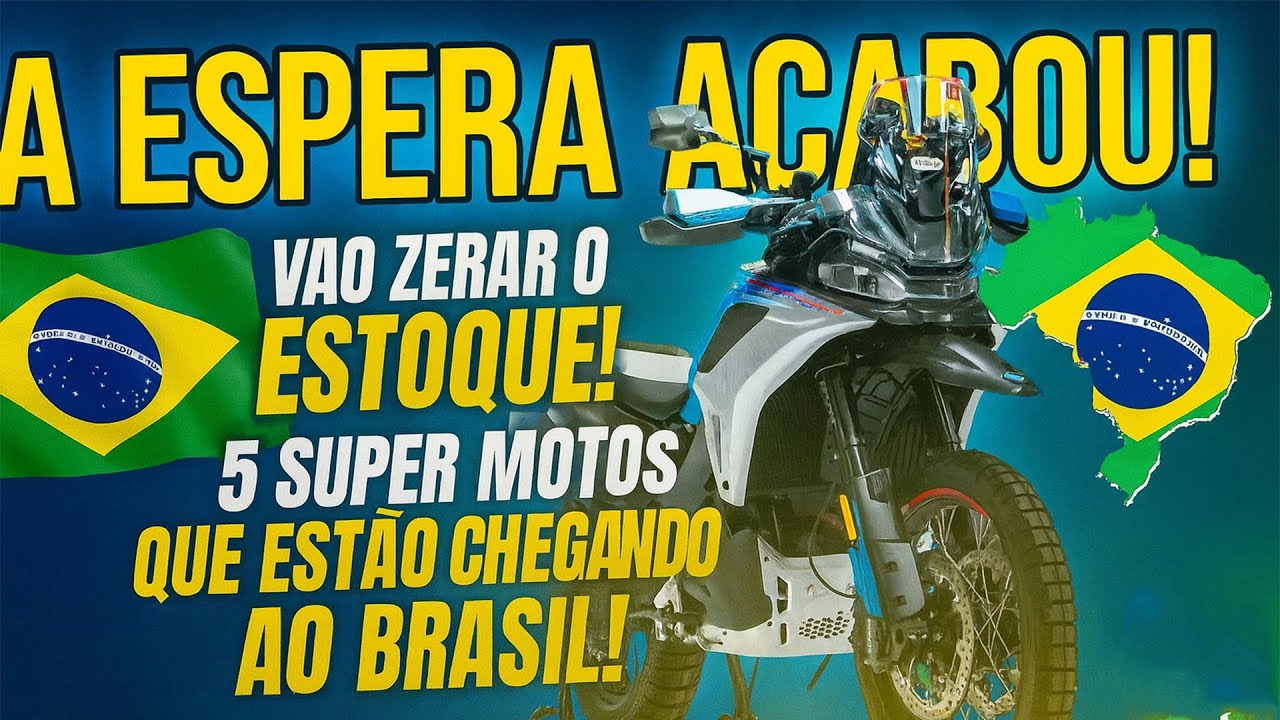 🚨VÃO ZERAR O ESTOQUE! 5 SUPER MOTOS QUE ESTÃO CHEGANDO AO BRASIL! (Ficha Técnica e Data SURPRESA)