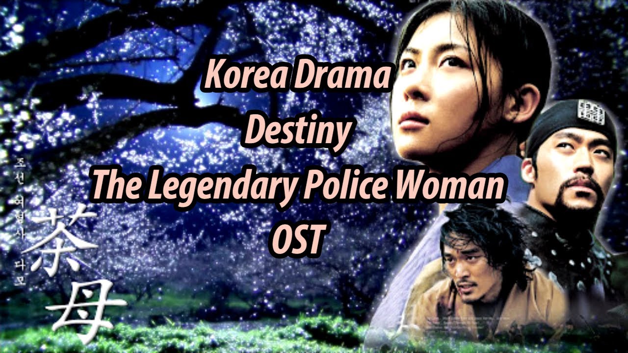🇰🇷K-Drama 다모(The Legendary Police Woman OST) - Destiny. Healing Music