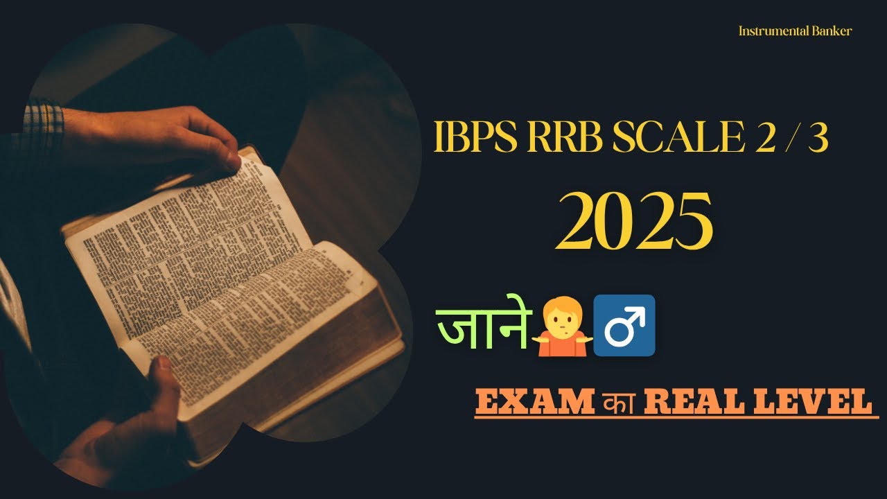IBPS RRB  SCALE 2/3 2025 II LEVEL OF EXAM  II EASY OR TOUGH II