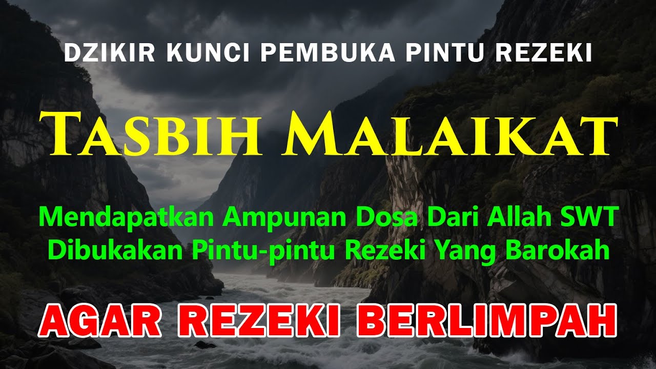 Dzikir Pagi, Tasbih Malaikat, Dzikir Pembuka Rezeki, Rezeki Berkah Berlimpah