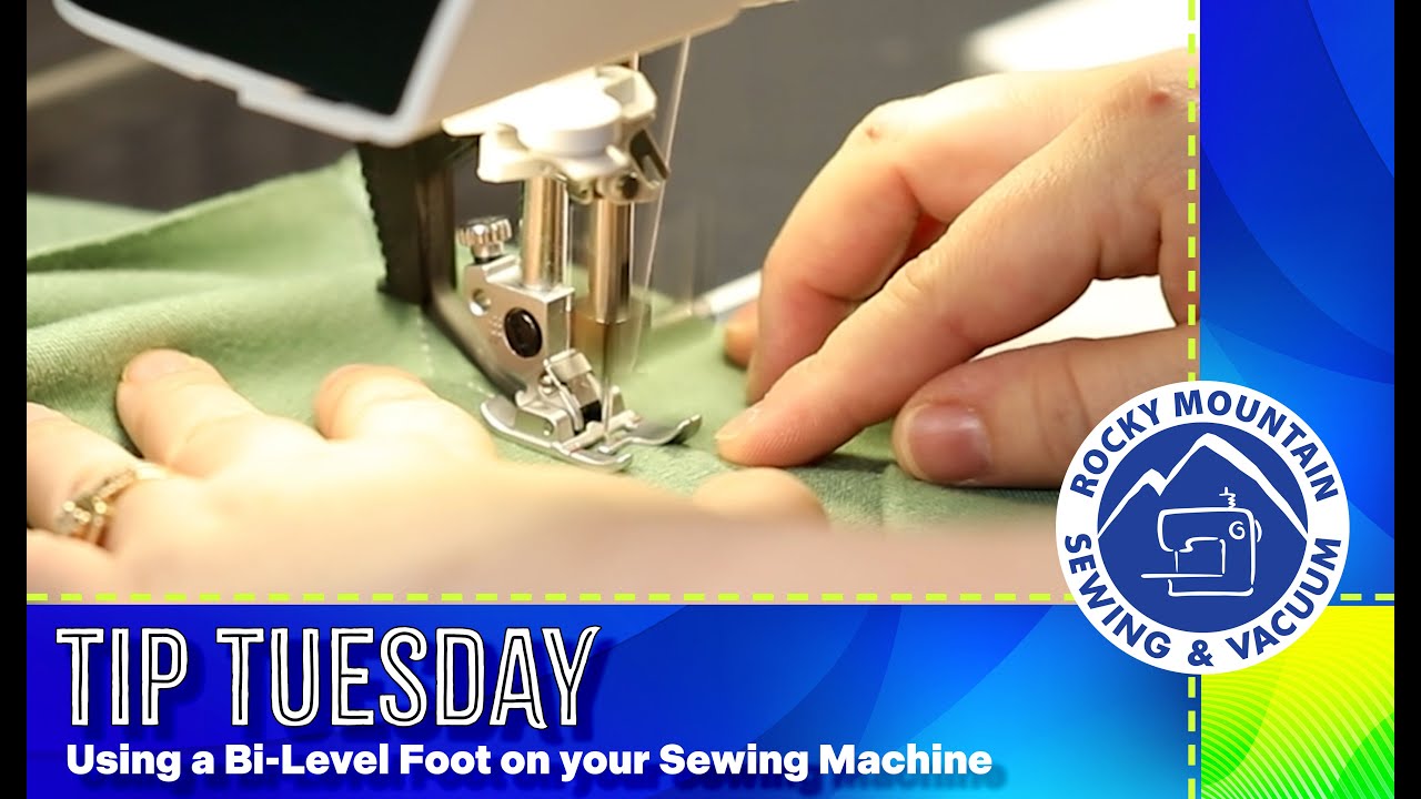 Tip Tuesday: Using a Bi-Level Foot