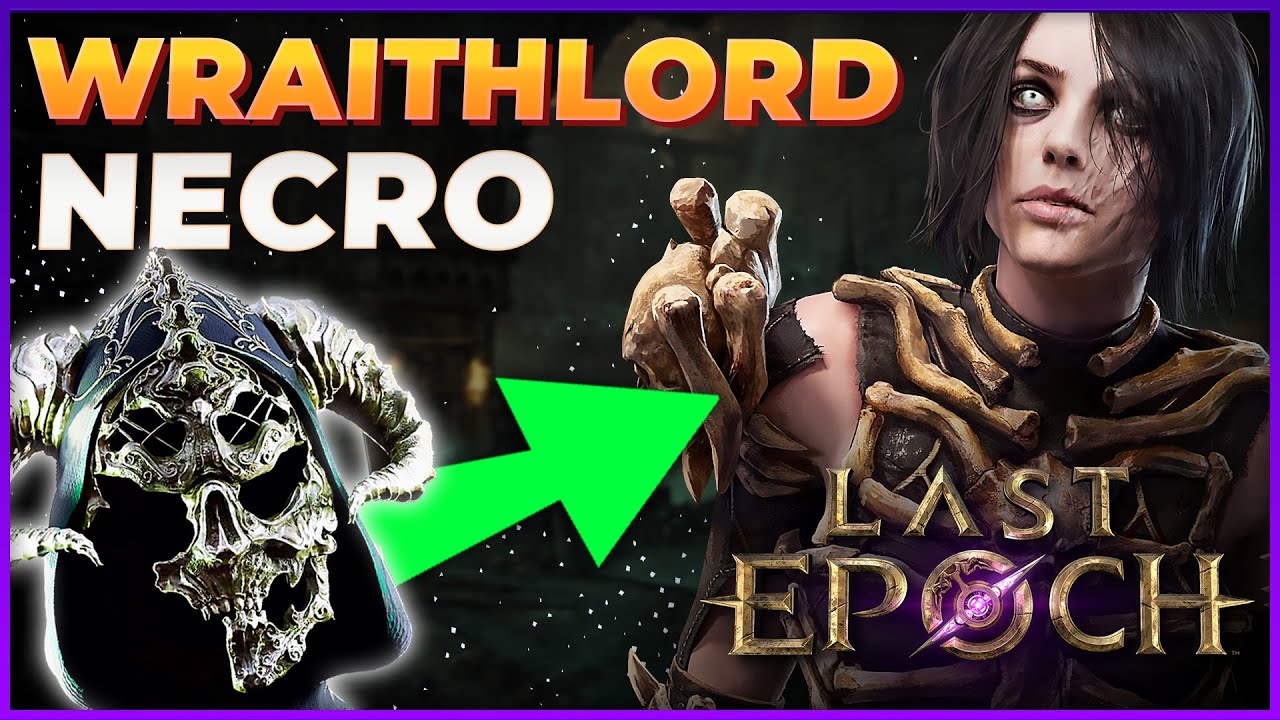 STÄRKSTER Necromancer: Wraithlord BUILD in Last Epoch 1.0