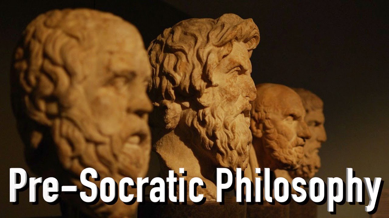Introduction to Pre-Socratic Philosophy