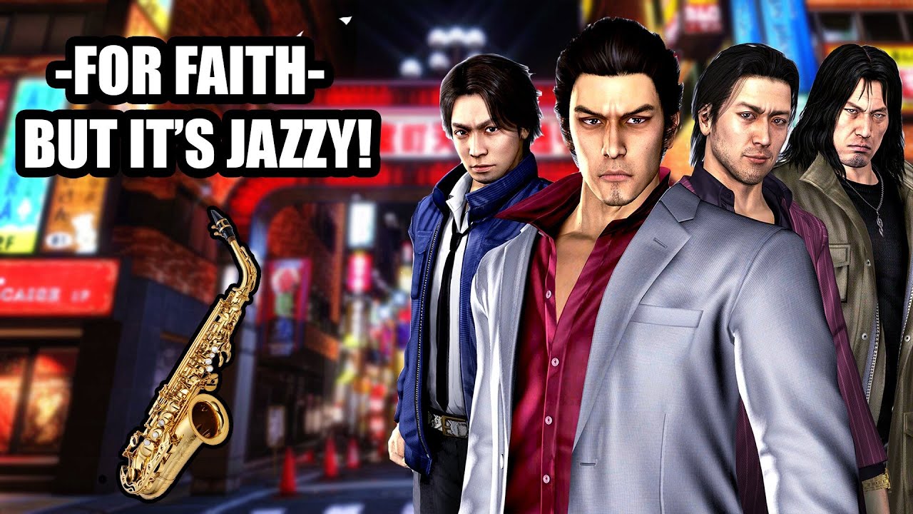 For Faith but it's JAZZY! | Yakuza 4