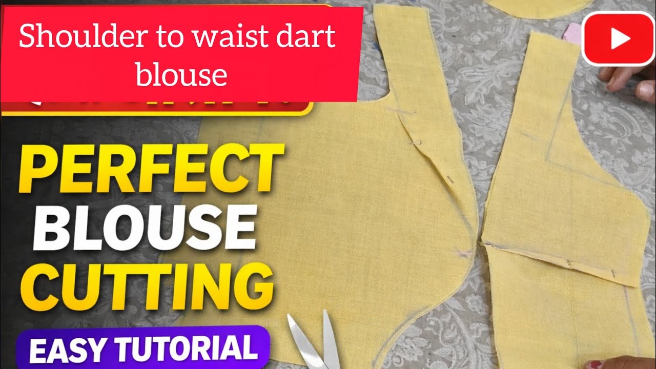 Shoulder to Waist Dart Blouse Cutting | Perfect Fitting Blouse Cutting Step by Step | Easy Tutorial