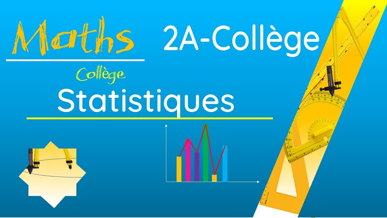 Statistiques : 2A collège