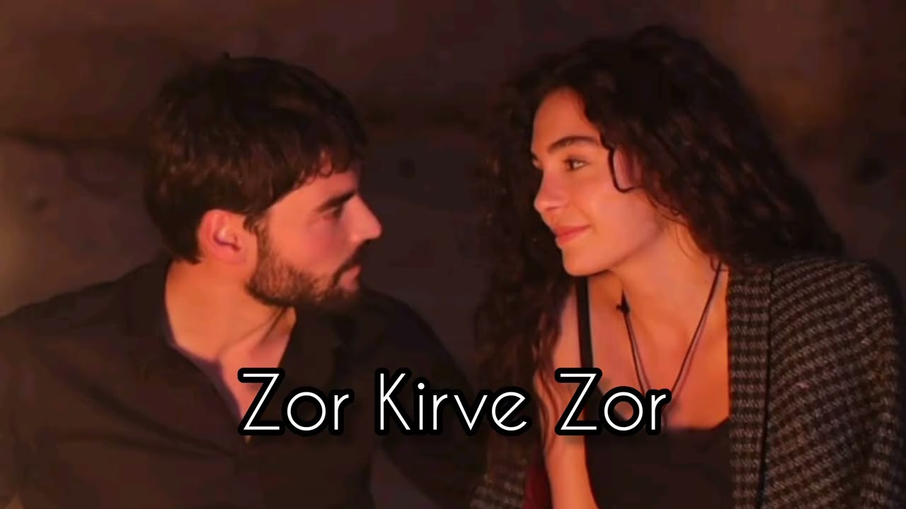 Zor Kirve Zor | Emotional Turkish song 
