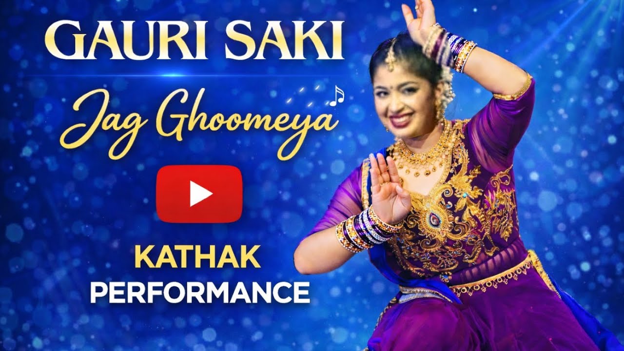 Jag Ghoomeya | Kathak Fusion | Gauri Saki